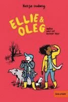 Ellie & Oleg. Außer uns ist keiner hier 1