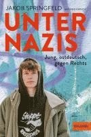 bokomslag Unter Nazis. Jung, ostdeutsch, gegen Rechts