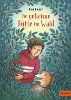 Die geheime Hütte im Wald