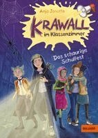 Anja Janotta - Krawall im Klassenzimmer - Das schaurige Schulfest, Inbunden