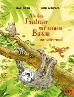 bokomslag Als das Faultier mit seinem Baum verschwand