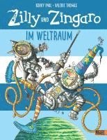 bokomslag Zilly und Zingaro. Im Weltraum