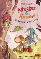bokomslag Mucker & Rosine Die Rache des ollen Fuchses