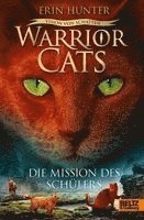Erin Hunter - Warrior Cats Staffel 6/01. Vision von Schatten. Die Mission des Schülers, Inbunden