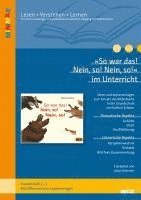 bokomslag 'So war das! Nein, so! Nein, so' im Unterricht