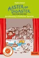 Kurzfassung in Einfacher Sprache. Master of Disaster