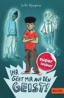 bokomslag Ihr geht mir auf den Geist!