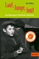 Uri Orlev, Yvette Wagner - Kurzfassung in Einfacher Sprache. Lauf, Junge, lauf, Häftad