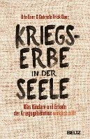 bokomslag Kriegserbe in der Seele