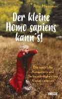bokomslag Der kleine Homo sapiens kann's!