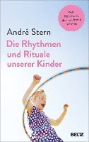 bokomslag Die Rhythmen und Rituale unserer Kinder