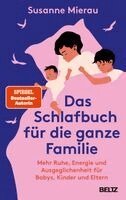 Susanne Mierau - Das Schlafbuch für die ganze Familie, Inbunden