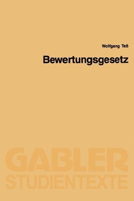 Wolfgang Teß - Bewertungsgesetz, Häftad