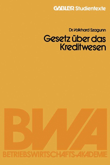 Volkhard Szagunn - Gesetz über das Kreditwesen, Häftad