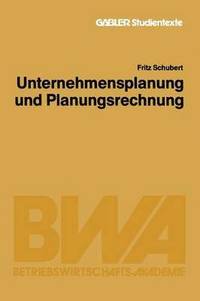 bokomslag Unternehmensplanung und Planungsrechnung