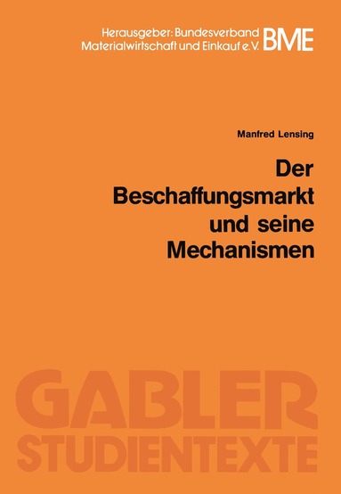 bokomslag Der Beschaffungsmarkt und seine Mechanismen