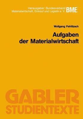 Aufgaben der Materialwirtschaft 1