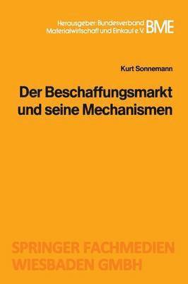 bokomslag Der Beschaffungsmarkt und seine Mechanismen