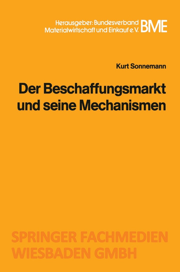 Kurt Sonnemann, Kurt Sonnemann - Der Beschaffungsmarkt und seine Mechanismen, Häftad