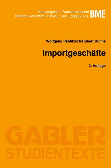 Wolfgang Pahlitzsch, Hubert Bühne - Importgeschäfte, Häftad