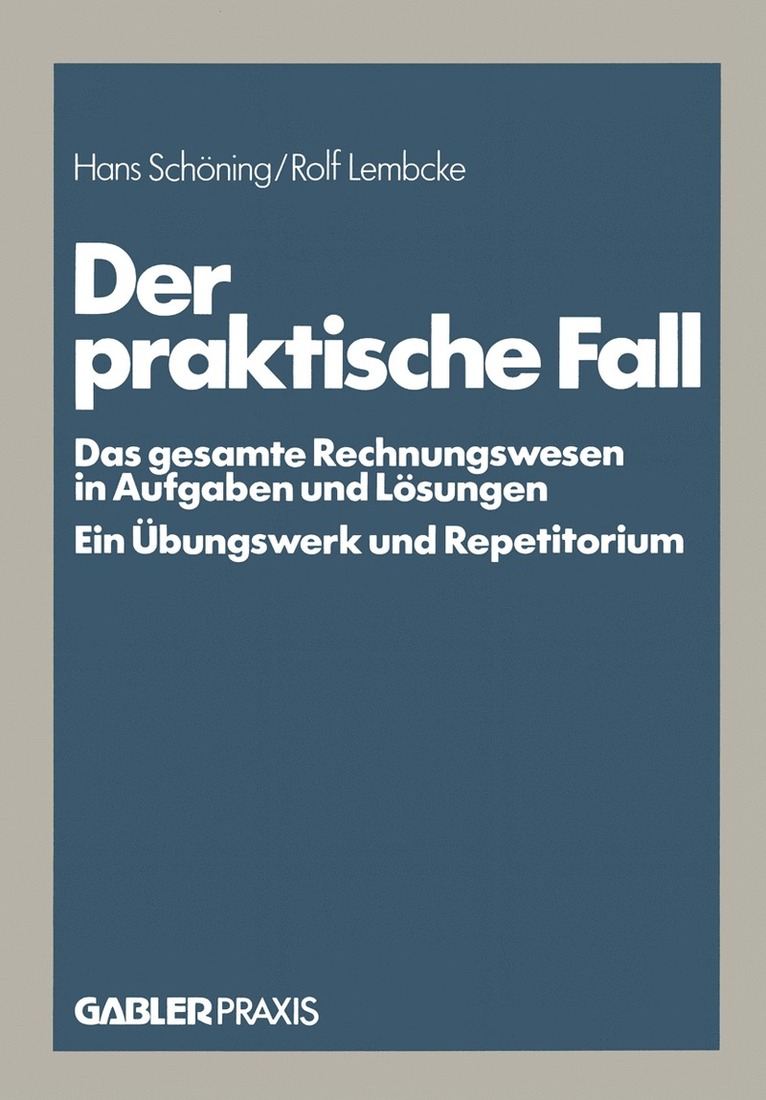 Der praktische Fall