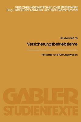 Hans Schreiber - Personal- und Führungswesen, Häftad