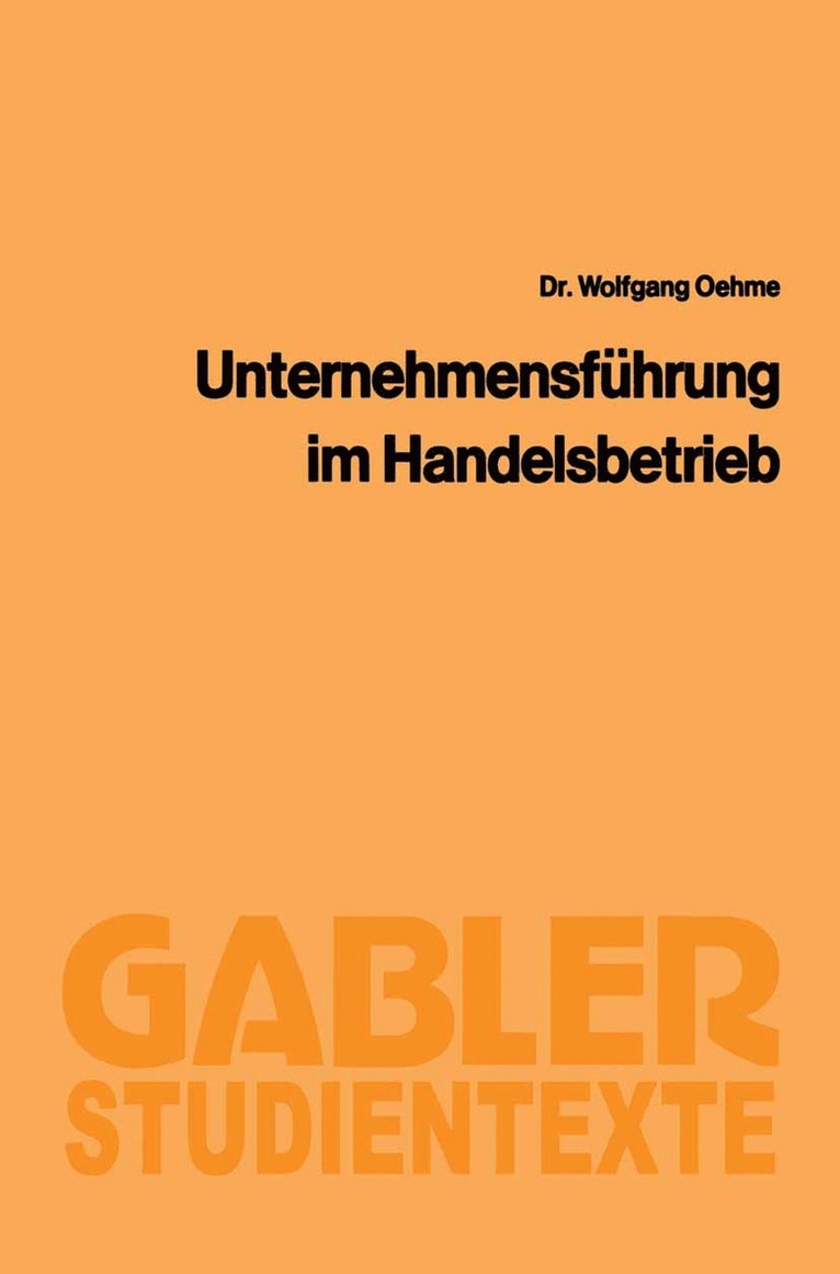 Wolfgang Oehme - Unternehmensführung im Handelsbetrieb, Häftad