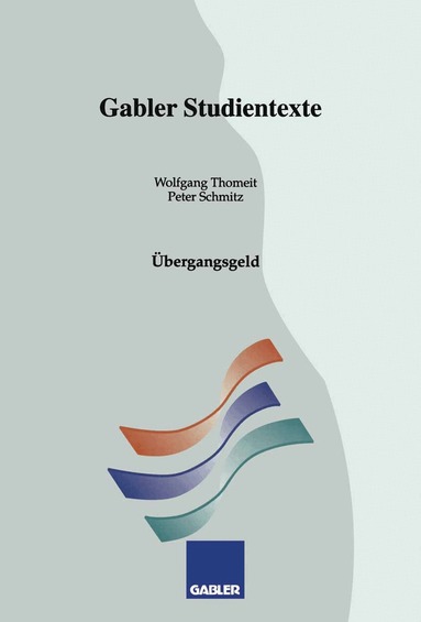 Wolfgang Thomeit, Peter Schmitz - Übergangsgeld, Häftad