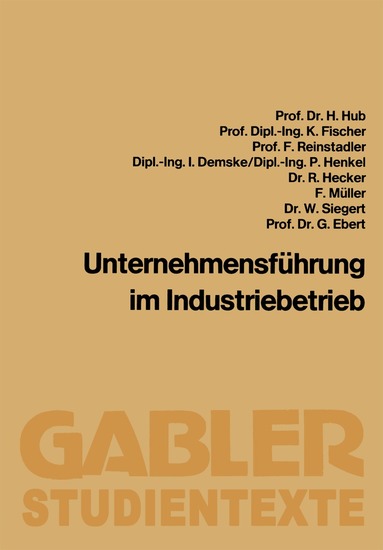 Hanns Hub - Unternehmensführung im Industriebetrieb, Häftad