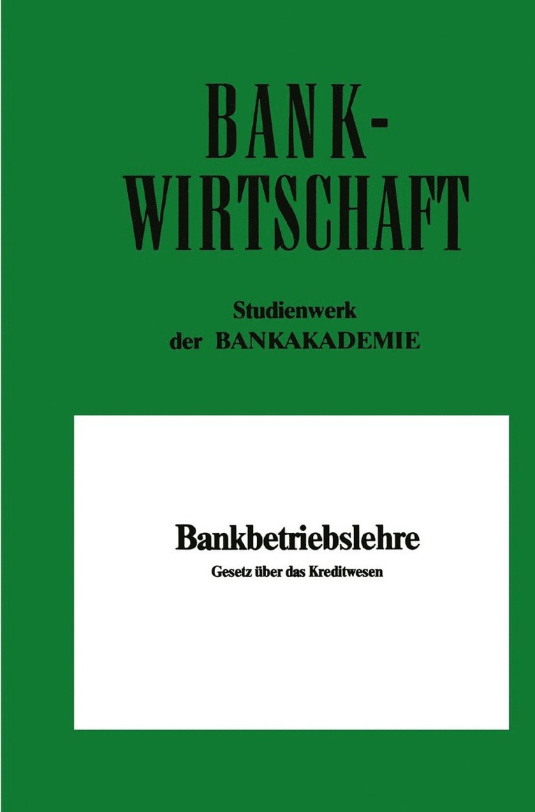 Bankbetriebslehre 1