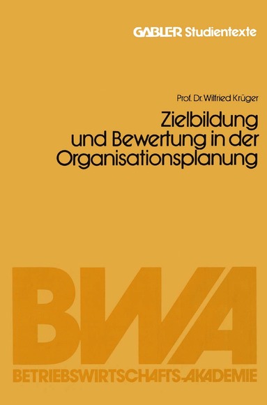 bokomslag Zielbildung und Bewertung in der Organisationsplanung