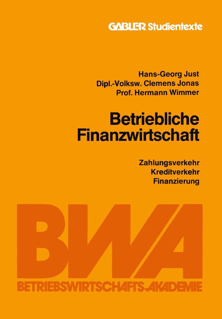 Hans-Georg Just - Betriebliche Finanzwirtschaft, Häftad