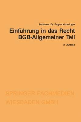 Eugen Klunzinger - Einführung in das Recht BGB-Allgemeiner Teil, Häftad
