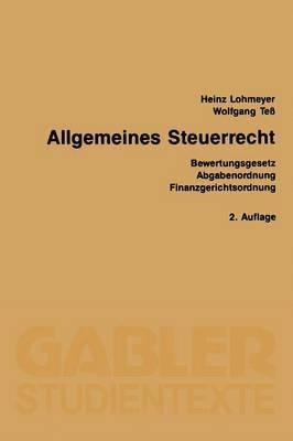 Heinz Lohmeyer, Wolfgang Teß, Wolfgang Tess - Allgemeines Steuerrecht, Häftad
