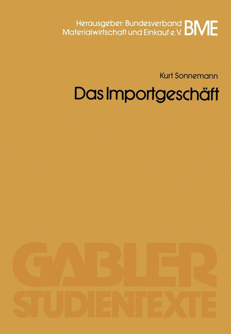 Kurt Sonnemann - Das Importgeschäft, Häftad