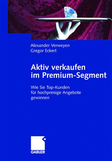 bokomslag Aktiv verkaufen im Premium-Segment