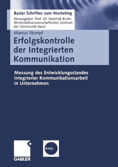 Markus Stumpf - Erfolgskontrolle der Integrierten Kommunikation, Häftad