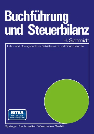 Harald Schmidt - Buchführung und Steuerbilanz, Häftad