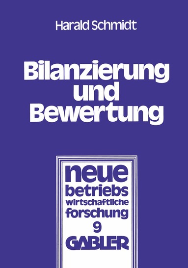 Harald Schmidt - Bilanzierung und Bewertung, Häftad
