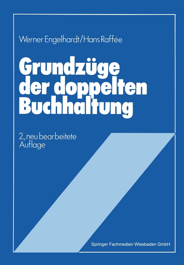 Werner Hans Engelhardt, Hans Raffée, Werner Hans Engelhardt, Hans Raffée - Grundzüge der doppelten Buchhaltung, Häftad