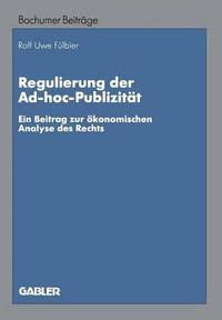 bokomslag Regulierung der Ad-hoc-Publizitt