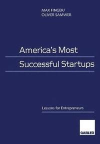 bokomslag Americas Most Successful Startups