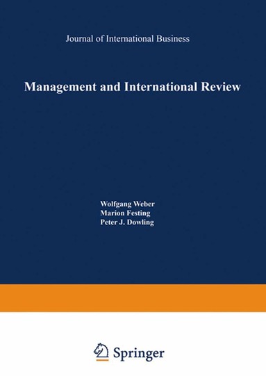 Wolfgang Weber, Marion Festing, Peter J. Dowling - Management and International Review, Häftad