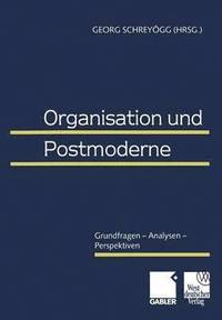 bokomslag Organisation und Postmoderne