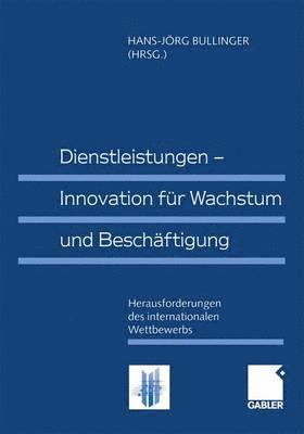 Dienstleistungen  Innovation fr Wachstum und Beschftigung 1