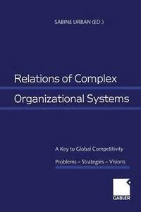 bokomslag Relations of Complex Organizational Systems