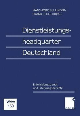 bokomslag Dienstleistungsheadquarter Deutschland