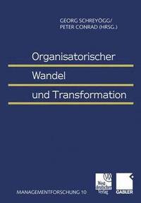 bokomslag Organisatorischer Wandel und Transformation