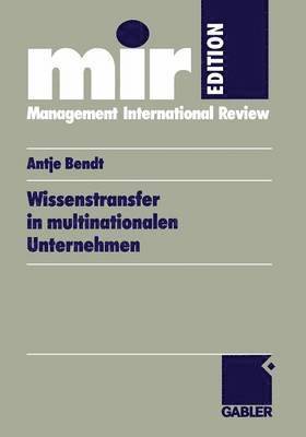 Wissenstransfer in multinationalen Unternehmen 1