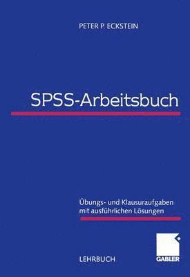 bokomslag SPSS-Arbeitsbuch